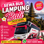 Sewa Bus Lampung Bali untuk Liburan Rombongan Hemat
