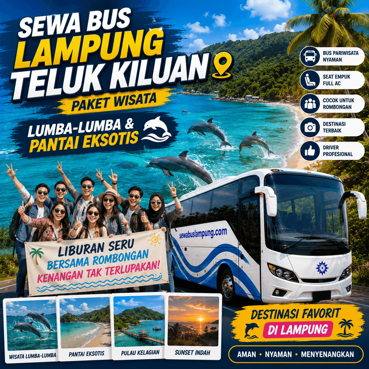 Sewa Bus Lampung Teluk Kiluan Paket Wisata Lumba-Lumba dan Pantai Eksotis